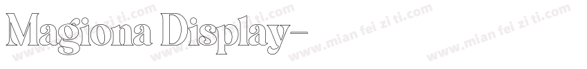 Magiona Display字体转换
